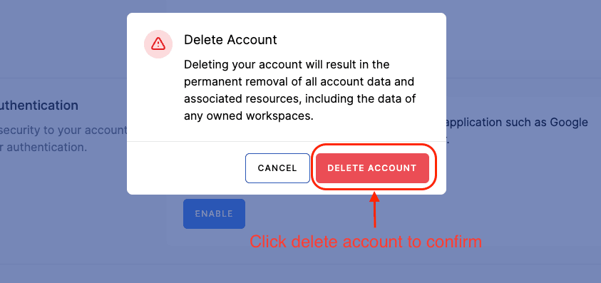 Step 4: Confirm or cancel the deletion